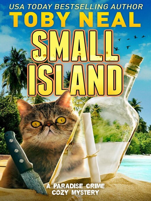 Title details for Small Island by Toby Neal - Available